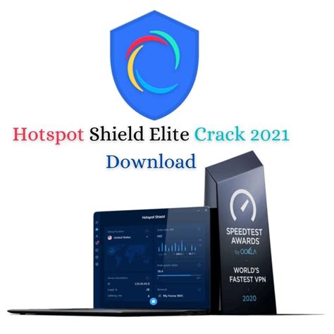 Hotspot Shield Crack 10.21.2 Free 100% Working 
